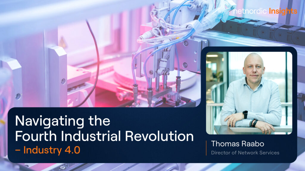 Navigating the Fourth Industrial Revolution – Industry 4.0